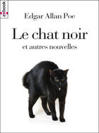 Couverture du livre « Le chat noir et autres nouvelles » de Edgar Allan Poe aux éditions Zebook.com