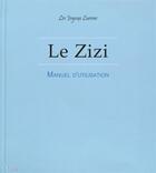 Couverture du livre « Le zizi » de Joyeux Lurons aux éditions City