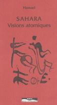 Couverture du livre « Sahara, visions atomiques » de  aux éditions Paris-mediterranee