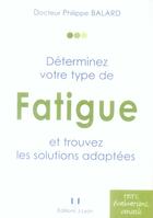 Couverture du livre « Fatigue » de Philippe Balard aux éditions Josette Lyon