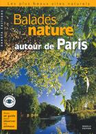 Couverture du livre « BALADES NATURE ; autour de Paris (édition 2003) » de  aux éditions Dakota