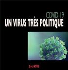 Couverture du livre « Covid-19: un virus très politique » de  aux éditions Syllepse