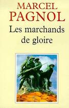 Couverture du livre « Les marchands de gloire » de Marcel Pagnol aux éditions Fallois