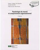 Couverture du livre « Psychologie du travail et comportement organisationnel (3e édition) » de Carriere Jules / Dol aux éditions Gaetan Morin