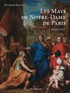 Couverture du livre « Les mays de notre-dame de paris » de Bastet Delphine aux éditions Arthena