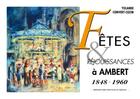 Couverture du livre « Fêtes & réjouissances à Ambert, 1848-1960 » de Yolande Convert-Cuzin aux éditions Monts D'auvergne