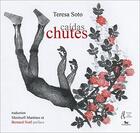 Couverture du livre « Chutes / caidas » de Teresa Soto aux éditions L'herbe Qui Tremble