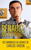 Couverture du livre « Renault, nid d'espions » de Matthieu Suc aux éditions Harpercollins