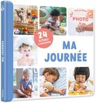 Couverture du livre « Mon premier doc photo - ma journee » de Interne aux éditions Auzou