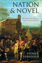 Couverture du livre « Nation and Novel: The English Novel from its Origins to the Present Da » de Parrinder Patrick aux éditions Oup Oxford
