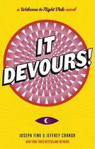 Couverture du livre « It devours! » de Joseph Fink et Jeffrey Cranor aux éditions Orbit Uk