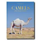 Couverture du livre « Camels from saudi arabia (classic edition) » de Al-Muhanna Abalkhail aux éditions Assouline