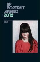 Couverture du livre « Bp portrait award 2016 » de Ali Smith aux éditions National Portrait Gallery