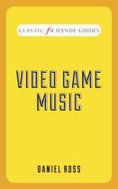 Couverture du livre « Video Game Music » de Daniel Ross aux éditions Elliott And Thompson Digital