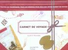 Couverture du livre « Un carnet de voyage » de Aude Le Morzadec aux éditions Hachette Pratique
