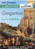 Couverture du livre « Gargantua » de Francois Rabelais aux éditions Larousse