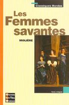 Couverture du livre « Les femmes savantes » de Moliere aux éditions Bordas