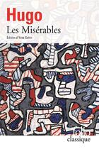 Couverture du livre « Les misérables » de Victor Hugo aux éditions Folio