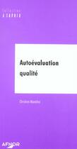 Couverture du livre « Autoevaluation qualite » de Christian Marechal aux éditions Afnor