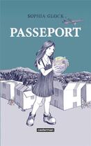 Couverture du livre « Passeport » de Sophia Glock aux éditions Casterman