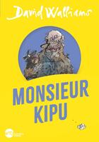 Couverture du livre « Monsieur Kipu » de David Walliams et Quentin Blake aux éditions Albin Michel