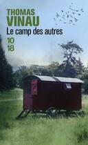 Couverture du livre « Le camp des autres » de Thomas Vinau aux éditions 10/18