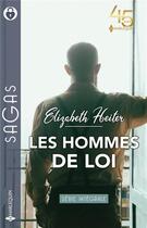 Couverture du livre « Les hommes de loi : la menace cachée, pour l'amour d'un garde du corps, au coeur du risque » de Elizabeth Heiter aux éditions Harlequin