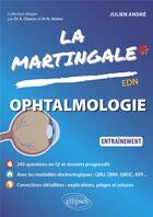 Couverture du livre « Ophtalmologie : Entraînement » de Julien Andre aux éditions Ellipses