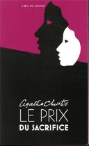 Couverture du livre « Le prix du sacrifice » de Agatha Christie aux éditions L'oeil Du Prince