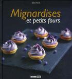 Couverture du livre « Mignardises et petits fours » de Sylvie Ait-Ali aux éditions Editions Esi