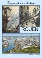Couverture du livre « Rouen » de Daniel Delattre aux éditions Delattre
