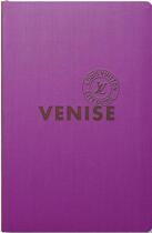 Couverture du livre « Venise (édition 2015-2016) » de  aux éditions Louis Vuitton