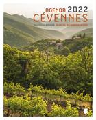 Couverture du livre « Agenda Cévennes (édition 2022) » de Jean Du Boisberranger aux éditions Alcide