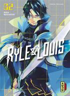 Couverture du livre « Ryle & Louis Tome 2 » de Nana Natsunishi aux éditions Kana