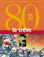 Couverture du livre « La Crève » de Riff Reb'S et Joe Norman aux éditions Glenat