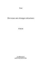 Couverture du livre « Bavouses aux etranges attracteurs » de Ister Herve aux éditions Editions Le Manuscrit