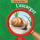 Couverture du livre « De près, de loin ; l'escargot » de  aux éditions Piccolia