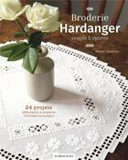 Couverture du livre « Broderie Hardanger simple et épurée » de Masako Sakamoto aux éditions De Saxe