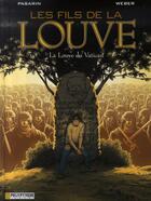 Couverture du livre « Les fils de la louve t.3 ; la louve du vatican » de Weber/Pasarin aux éditions Lombard