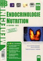 Couverture du livre « MEDECINE KB ; endocrinologie nutrition (édition 2012) » de P Ghanassia aux éditions Vernazobres Grego