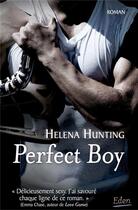 Couverture du livre « Perfect boy » de Helena Hunting aux éditions City