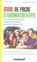 Couverture du livre « Guide de poche d'aromathérapie » de Daniele Festy et Isabelle Pacchioni aux éditions Quotidien Malin