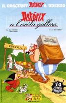 Couverture du livre « Astérix t.32 : Asterix a l'escòla gallesa » de Rene Goscinny et Albert Uderzo aux éditions Albert Rene