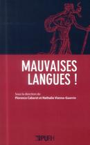 Couverture du livre « Mauvaises langues ! » de Cabaret Florence aux éditions Pu De Rouen