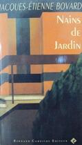 Couverture du livre « Nains de jardin » de Bovard Jacques-Etien aux éditions Bernard Campiche