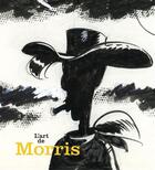 Couverture du livre « L'art de Morris » de Morris aux éditions Lucky Comics