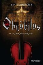 Couverture du livre « Obnubilus v 01 le tresor du pharaon » de Louis Lymburner aux éditions Editions Hurtubise