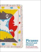 Couverture du livre « Picasso shared and divided the artist and his image in east and west germany /anglais » de Friedrich Julia aux éditions Walther Konig