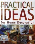 Couverture du livre « Practical ideas for home decoration. idées pratiques pour la décoration de la maison » de  aux éditions Loft