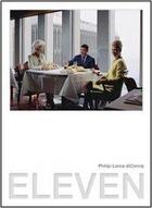 Couverture du livre « Eleven ; W stories 1997-2008 » de Philip Dicorcia aux éditions Damiani